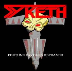 Syketh : Fortune Favours Depraved